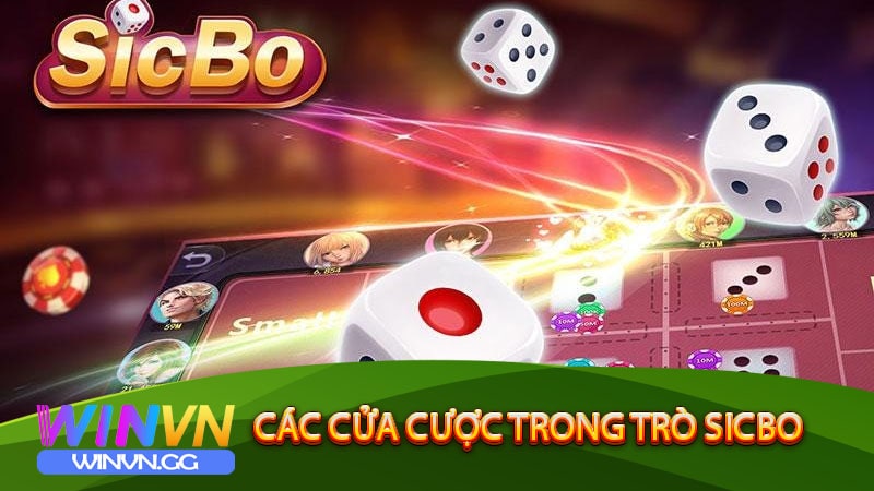 Các cửa cược trong trò Sicbo