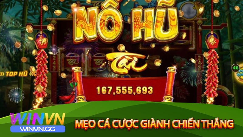 Mẹo cá cược giành chiến thắng